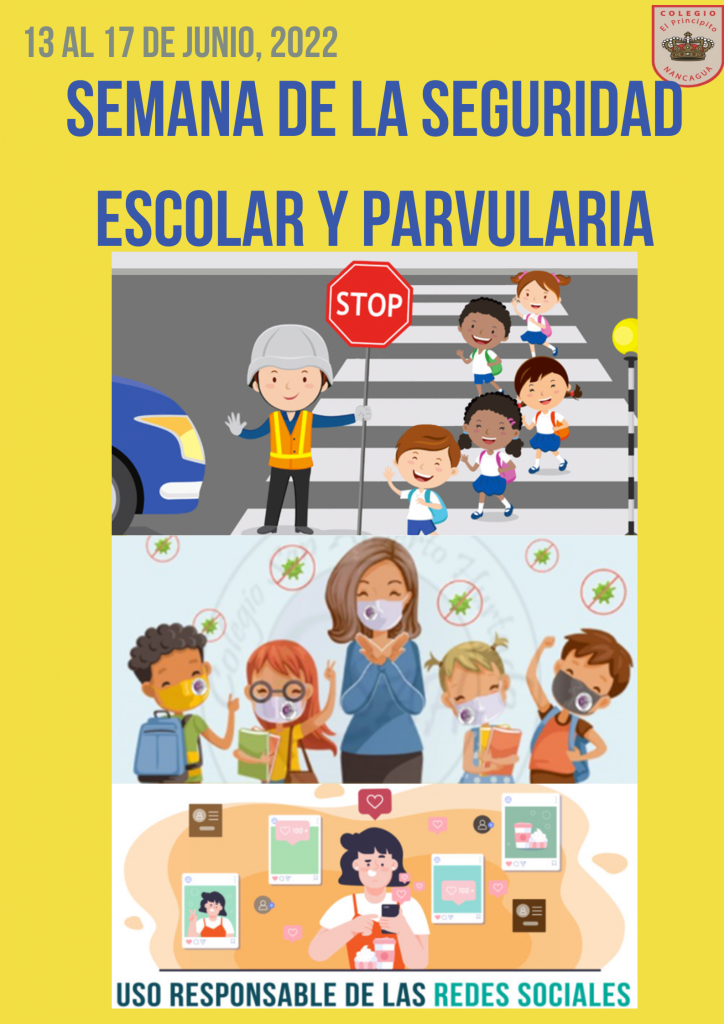 Semana De La Seguridad Escolar Y Parvularia Colegio El Principito